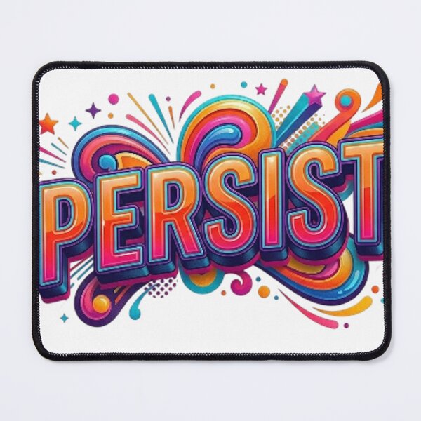 Item preview, PERSIST designed and sold by likbatonboot.