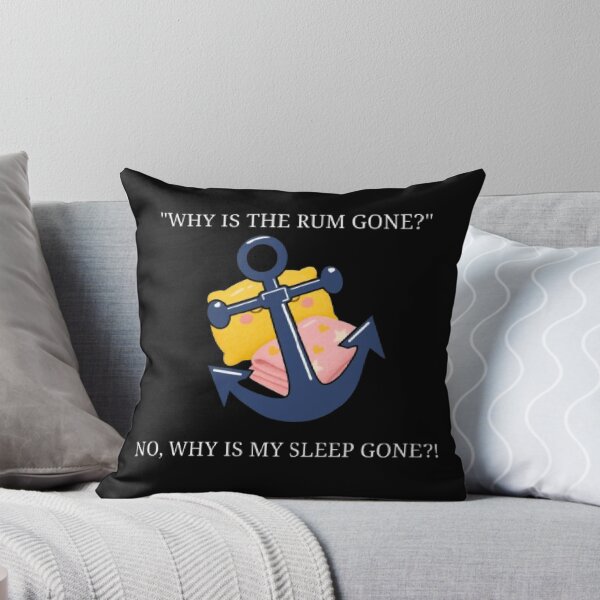 Item preview, Why Is My Sleep Gone Funny Pirates Parody designed and sold by Mircea786.