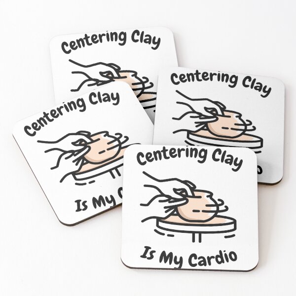 Item preview, Centering Clay Is My Cardio designed and sold by SamanthaLPottery.