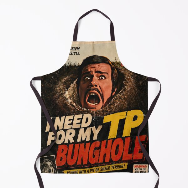 Item preview, I Need TP for My Bunghole – Retro Grindhouse Comedy designed and sold by obstinator.