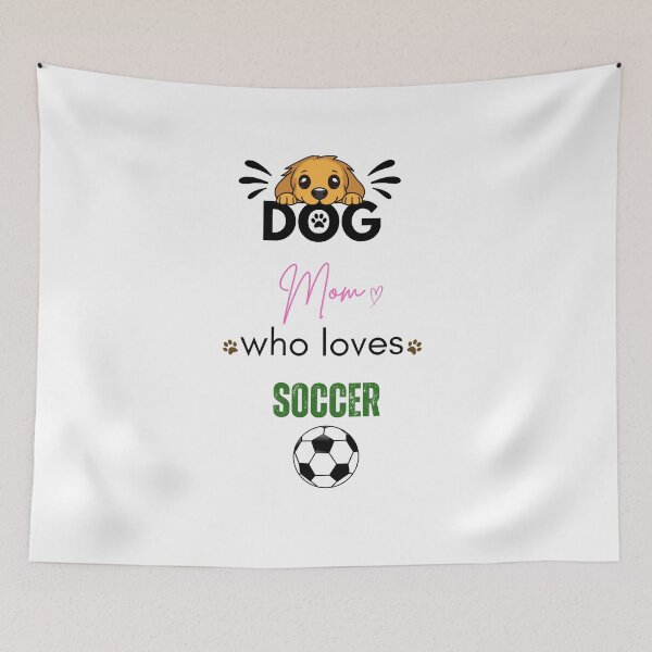 Item preview, Dog Mom Who Loves Soccer designed and sold by PawFitt.