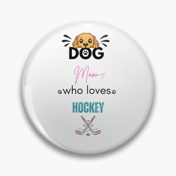 Item preview, Dog Mom Who Loves Hockey designed and sold by PawFitt.