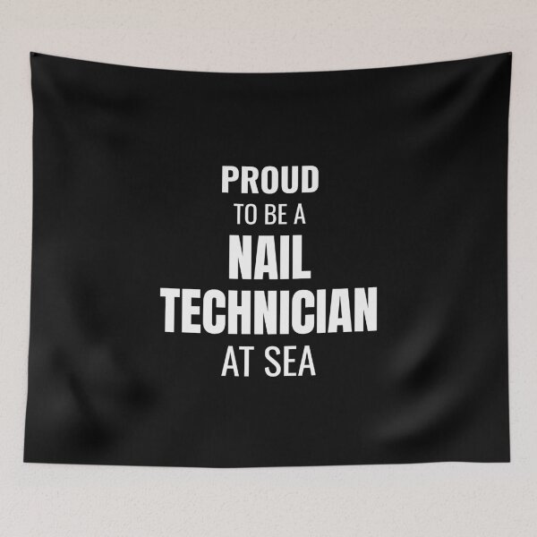 Item preview, Proud to be a Nail Technician at Sea (White) designed and sold by ShipCrewNation.