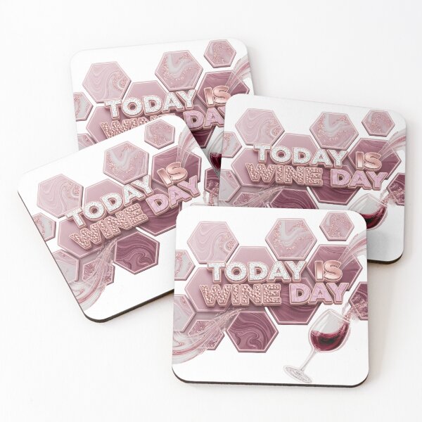 Item preview, Sleek TODAY IS WINE DAY v2 designed and sold by dazzlemakers.