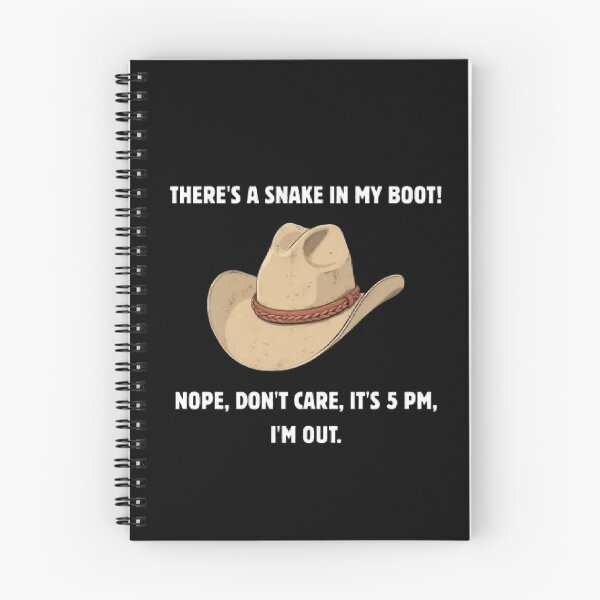 Item preview, Theres A Snake In My Boot 5 PM Out Funny Parody designed and sold by Mircea786.