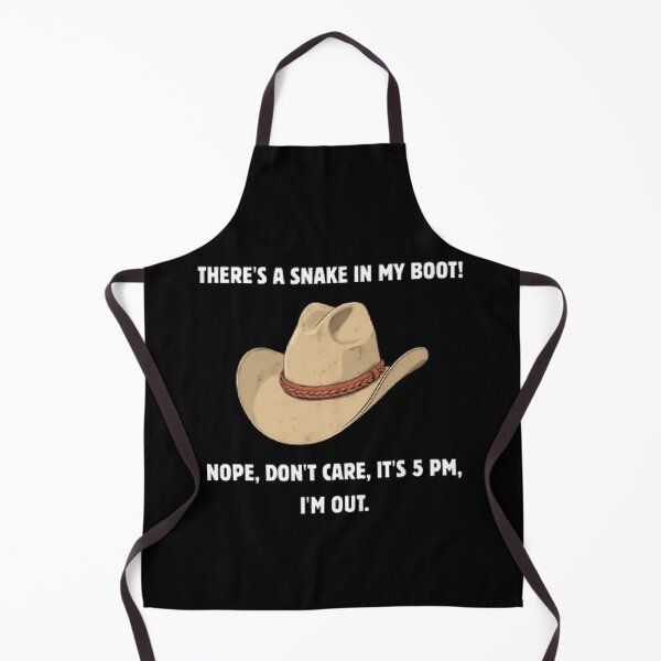 Item preview, Theres A Snake In My Boot 5 PM Out Funny Parody designed and sold by Mircea786.