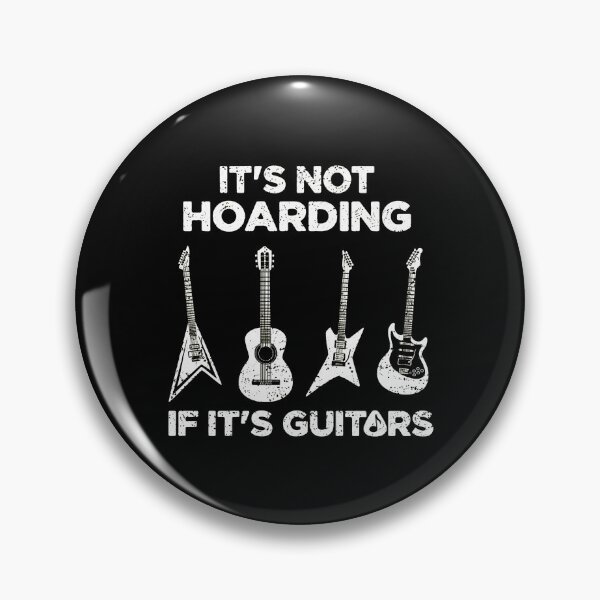 Item preview, It’s Not Hoarding If It’s Guitars Funny Guitar Collector designed and sold by Catsi-Nook-Art.