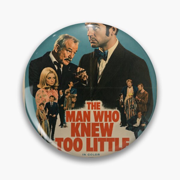 Item preview, The Man Who Knew Too Little – Retro Satire Comedy designed and sold by obstinator.