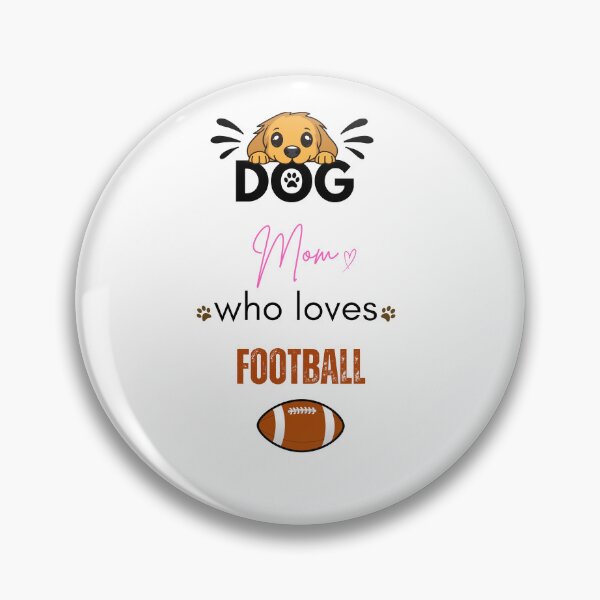 Item preview, Dog Mom Who Loves Football (US) designed and sold by PawFitt.