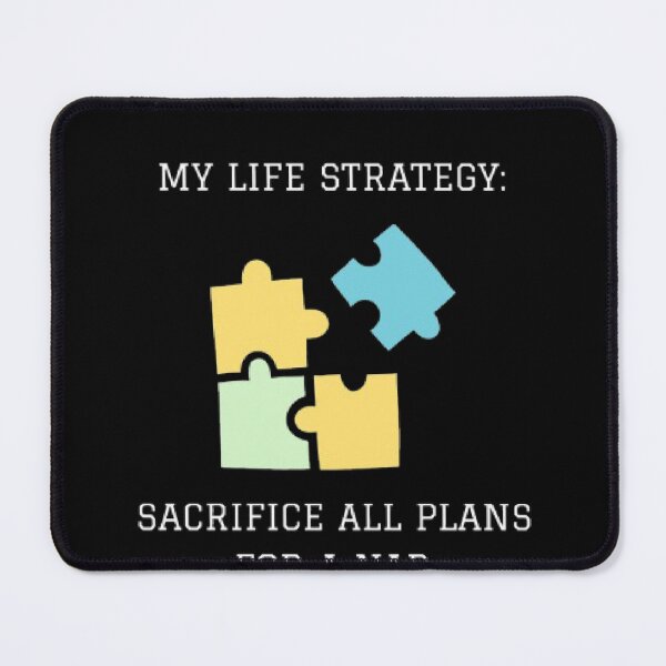 Item preview, Sacrifice All Plans For A Nap Funny Parody designed and sold by Mircea786.