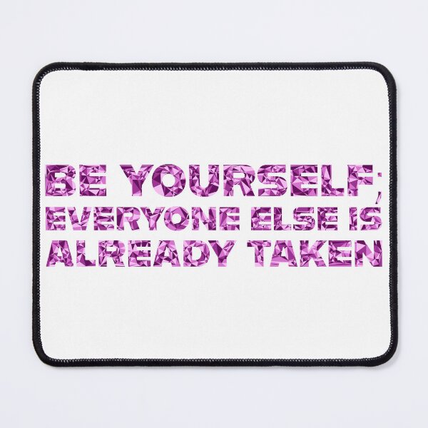 Item preview, "Be Yourself; Everyone Else Is Already Taken" Inspirational Quote Pink Triangular Mosaic Design designed and sold by DymondDesigns.