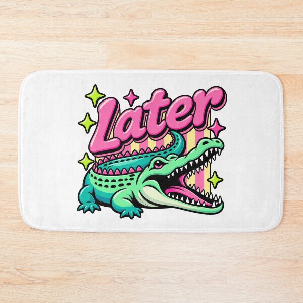 Item preview, Later Alligator Cute Design designed and sold by Nextgenofficial.