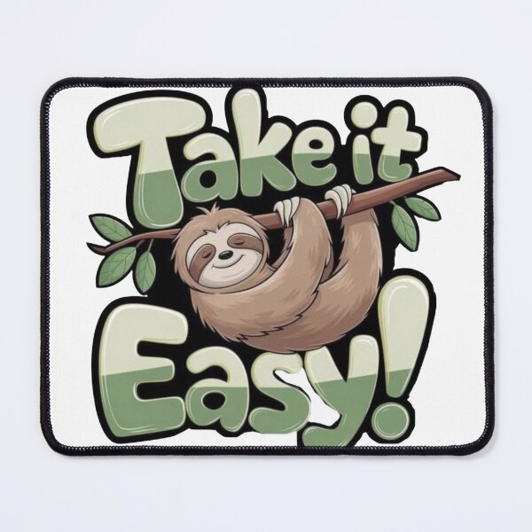 Item preview, Take It Easy Sloth – Cute Relaxing Animal Quote designed and sold by 4U---Store.