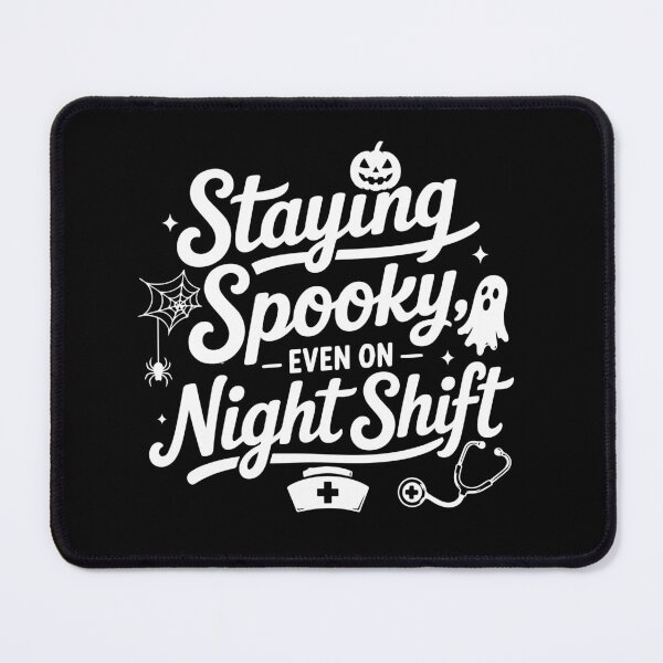 Item preview, NURSE HALLOWEEN staying spooky, even on night shift designed and sold by YNELENT.
