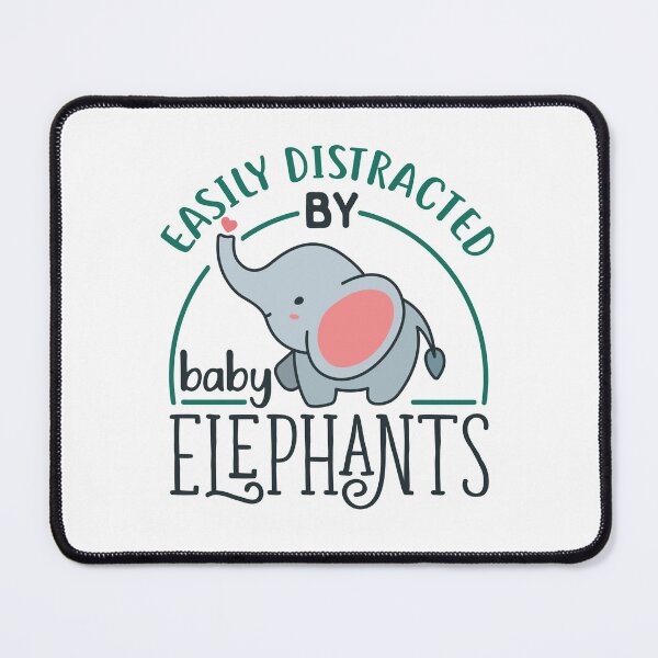 Item preview, Easily Distracted by Baby Elephants designed and sold by jaygo.