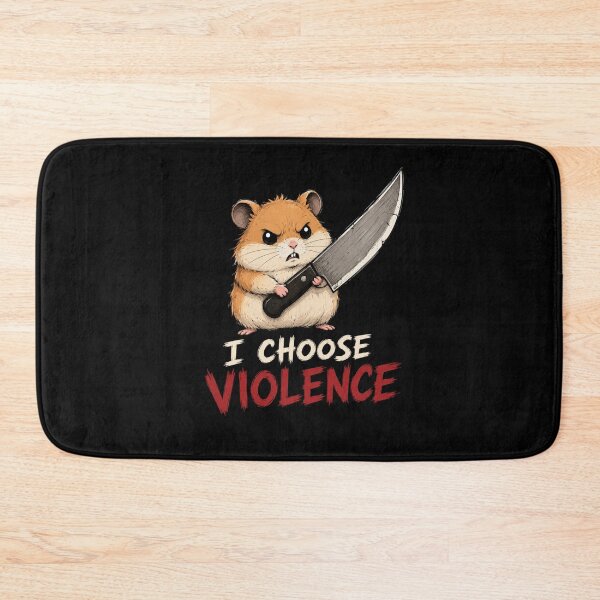 Item preview, I Choose Violence Hamster  designed and sold by TheEndDesign.
