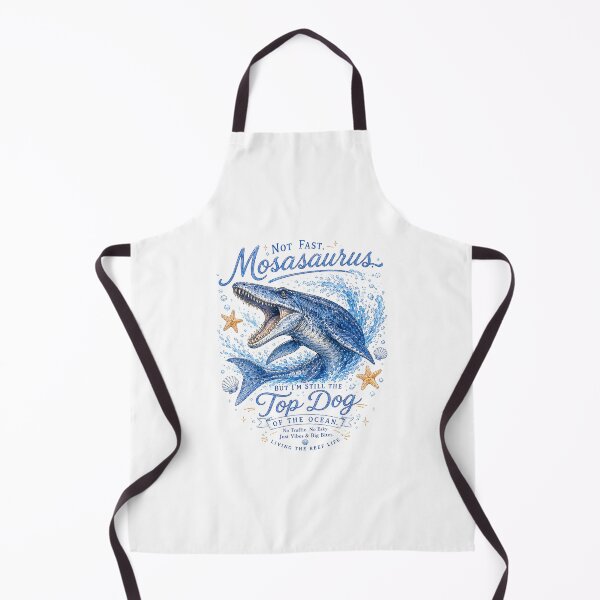 Item preview, Mosasaurus Funny Quote Design Not Fast But Top Dog Of The Ocean Sublimation designed and sold by Yellowriversss.