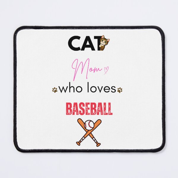 Item preview, Cat Mom Who Loves Baseball designed and sold by PawFitt.