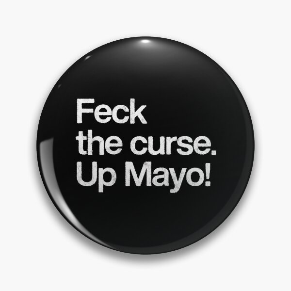 Item preview, Feck The Curse - Up Mayo designed and sold by schube-rtrenda.
