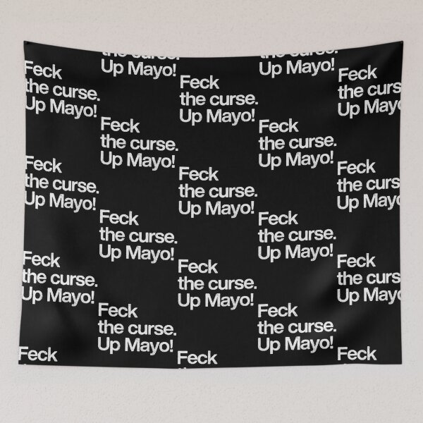 Item preview, Feck The Curse - Up Mayo designed and sold by schube-rtrenda.