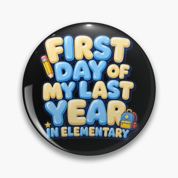 Item preview, First Day of My Last Year in Elementary Bold Bubble Colorful Typography Back To School Gift for Students designed and sold by Nightarel.