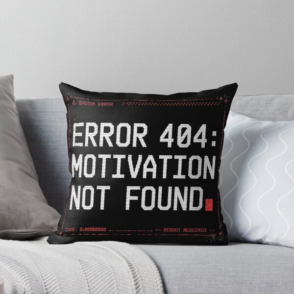 Item preview, Error 404 Motivation Not Found Programmer  designed and sold by Airmiro.