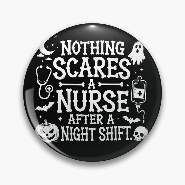 Item preview, NURSE HALLOWEEN nothing scares a nurse after a night shift. designed and sold by YNELENT.