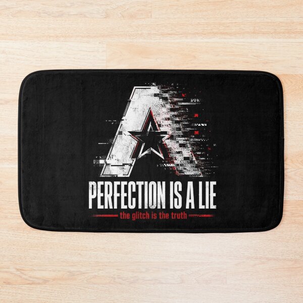 Item preview, Perfection Is A Lie Glitch Statement  designed and sold by Airmiro.