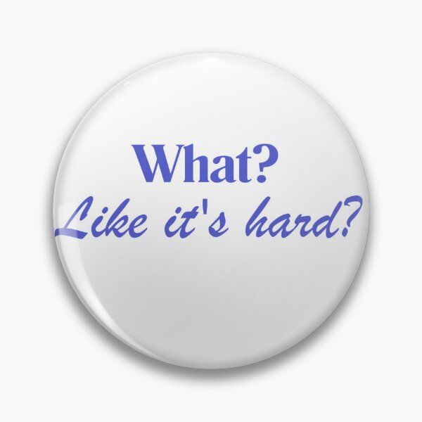 Item preview, What? Like It’s Hard? Navy Blue Sticker | Classic Law School Aesthetic | Future Attorney designed and sold by JusticeForSale.