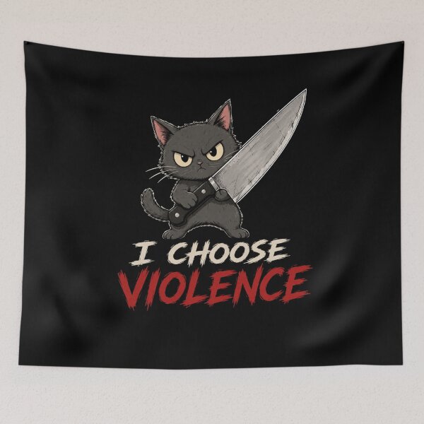 Item preview, I Choose Violence Cat  designed and sold by TheEndDesign.