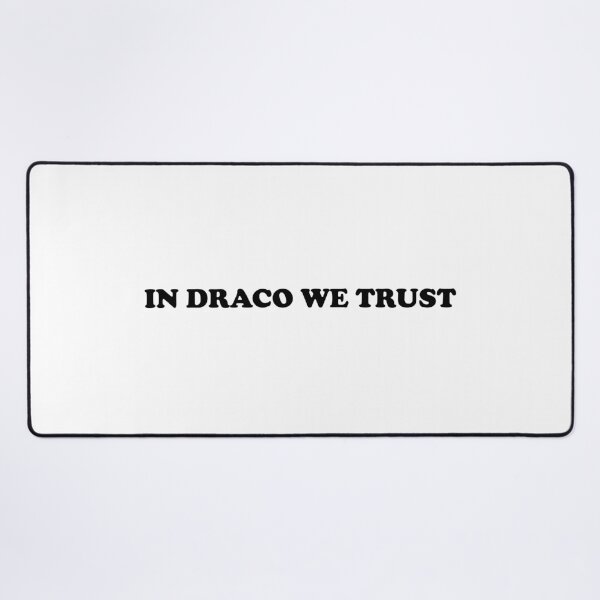 Item preview, In Draco we trust designed and sold by ChungusLiving.