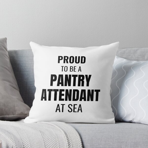 Item preview, Proud to be a Pantry Attendant at Sea (Black) designed and sold by ShipCrewNation.