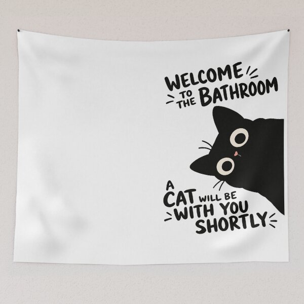 Item preview, Welcome to the Bathroom A Cat Will Be With You Shortly Funny Black Cat Graphic designed and sold by The Upside Down.
