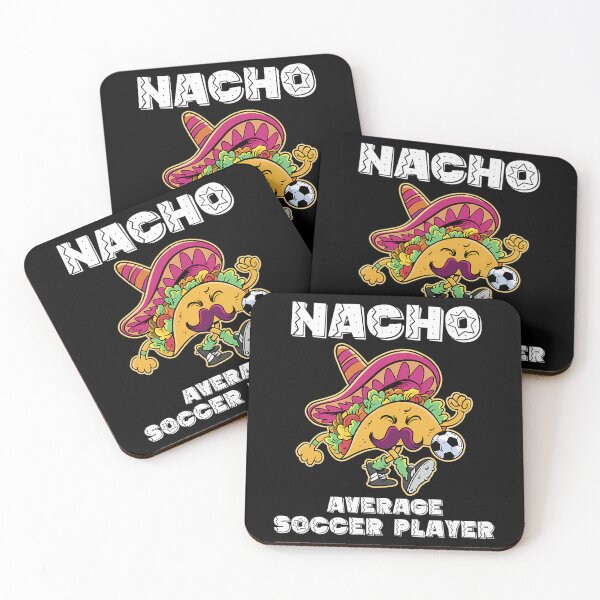Item preview, Nacho Average Soccer Player Taco Soccer designed and sold by schube-rtrenda.