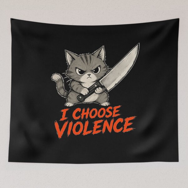 Item preview, I Choose Violence Cat  designed and sold by TheEndDesign.