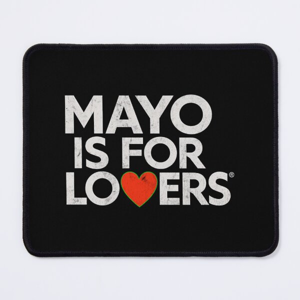Item preview, Mayo Is For Lovers designed and sold by schube-rtrenda.