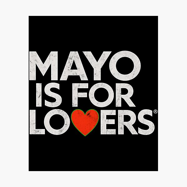Item preview, Mayo Is For Lovers designed and sold by schube-rtrenda.