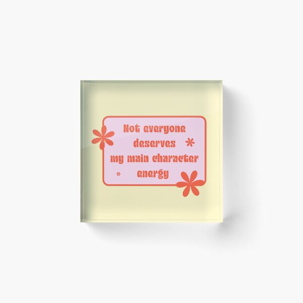 Item preview, Main Character Energy Funny Sassy Quote designed and sold by jianina-alondra.