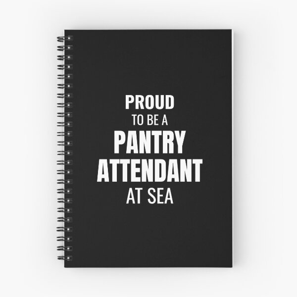 Item preview, Proud to be a Pantry Attendant at Sea (White) designed and sold by ShipCrewNation.