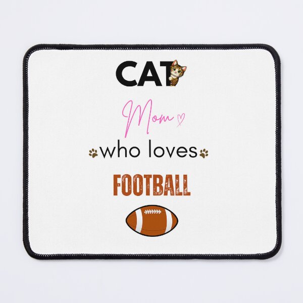 Item preview, Cat Mom Who Loves Football (US) designed and sold by PawFitt.