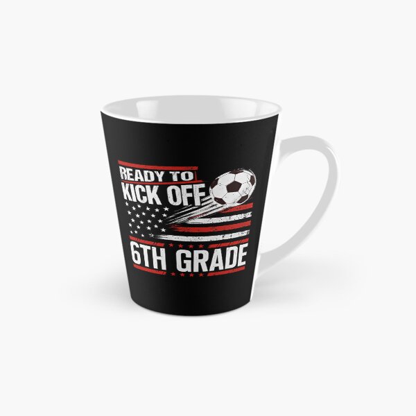 Item preview, Ready to Kick Off 6th Grade First Day of School Soccer Lover designed and sold by Blok45.