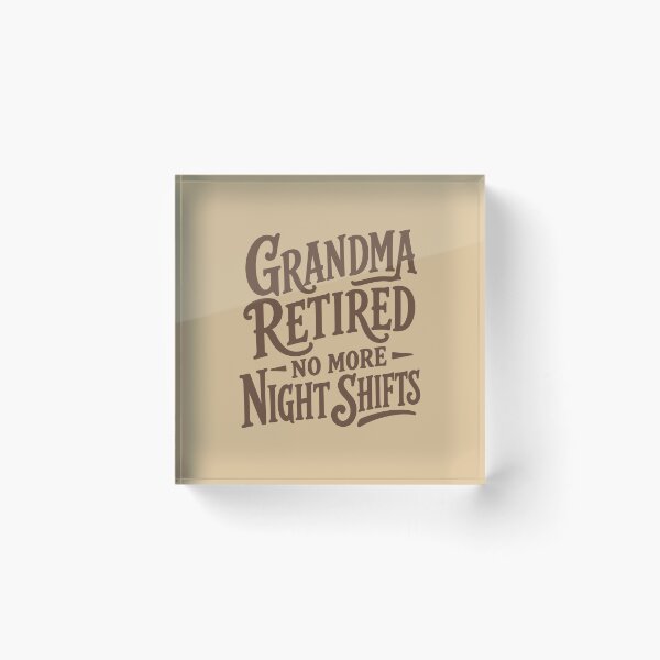 Item preview, Grandma Retired — No More Night Shifts — Nurse Retirement Gift Grandma | RN Night Shift Pillow designed and sold by KiwyStudio.