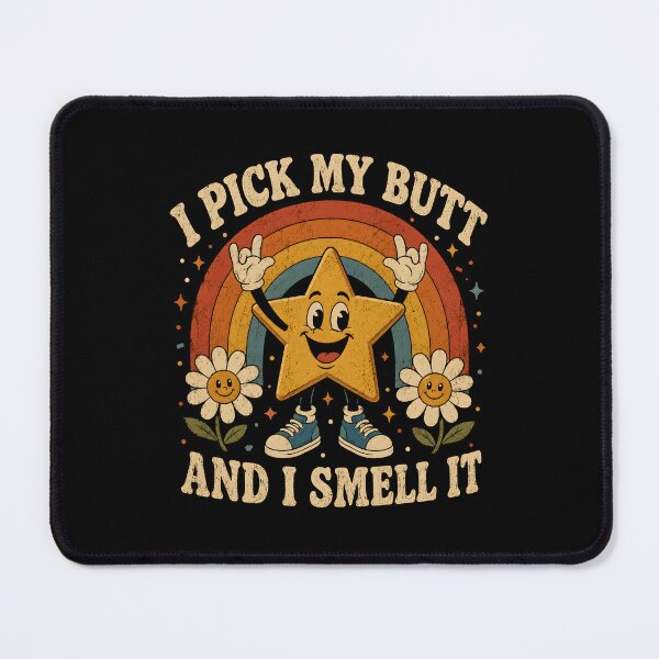 Item preview, I Pick My Butt & I Smell It designed and sold by a-turner-paint.