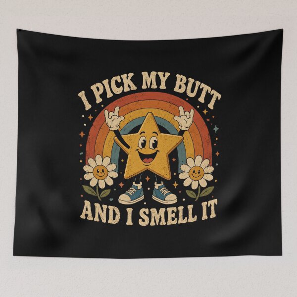 Item preview, I Pick My Butt & I Smell It  designed and sold by a-turner-paint.