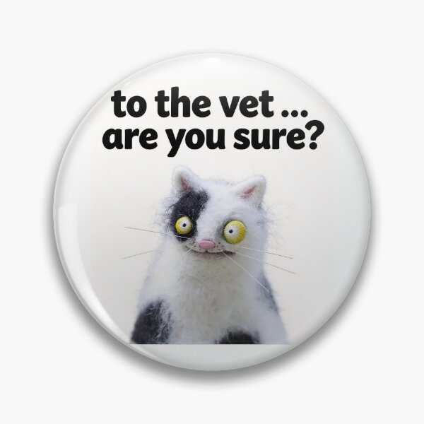 Item preview, To The Vet ...Are you Sure ? designed and sold by CornershopTee.