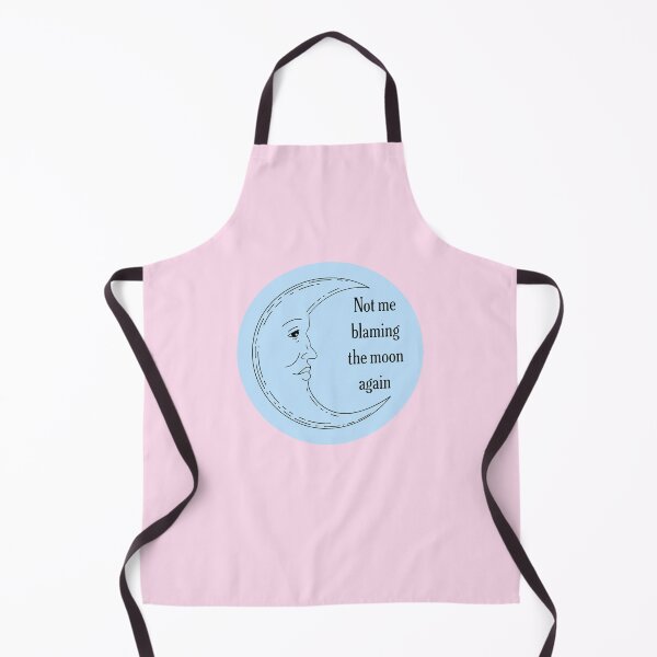 Item preview, Not Me Blaming The Moon Again designed and sold by jianina-alondra.