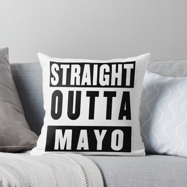 Item preview, Straight Outta Mayo designed and sold by schube-rtrenda.