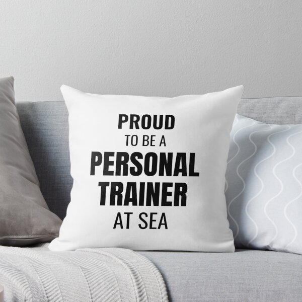 Item preview, Proud to be a Personal Trainer at Sea (Black) designed and sold by ShipCrewNation.