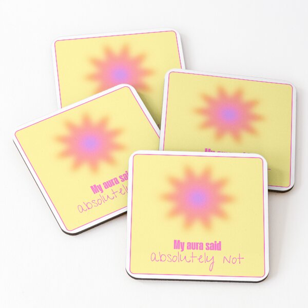 Item preview, My Aura Said Absolutely Not Funny Quote designed and sold by jianina-alondra.