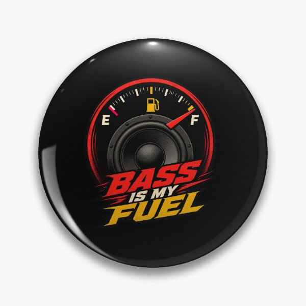 Item preview, Bass Is My Fuel designed and sold by PWD-Design.